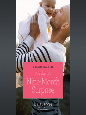 cover image of The Sheriff's Nine-Month Surprise